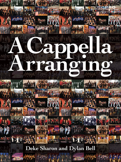 Title details for A Cappella Arranging by Deke Sharon - Available